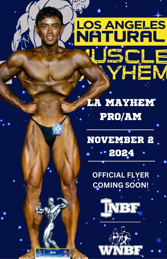 2024 INBF WNBF LA Natural Muscle Mayhem Pro Am Flyer Coming Soon